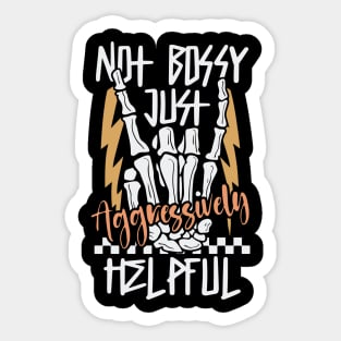 "Not Bossy" Rock On Skeleton Hand Sticker